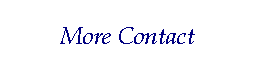 More Contact